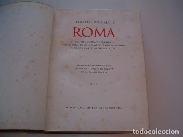 Libros de segunda mano: LEONARD VON MATT. Roma I y II. DOS TOMOS. RM77758. - Foto 4