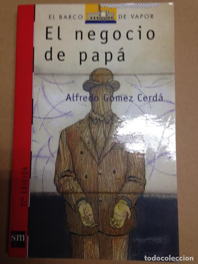 Libros de segunda mano: EL NEGOCIO DE PAPA - EL BARCO DE VAPOR SM - Foto 1