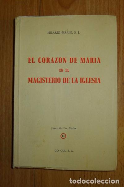 Gebrauchte B&uuml;cher: MAR&Iacute;N, Hilario. El coraz&oacute;n de Mar&iacute;a en el Magisterio de la Iglesia