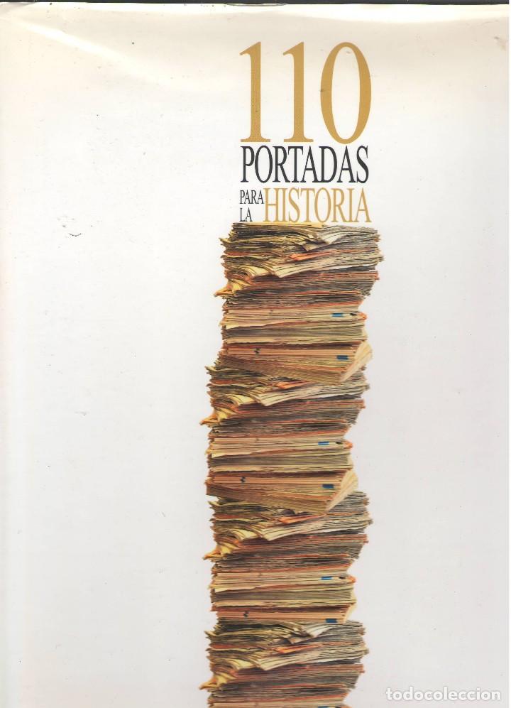 Second hand books: LIBRO 110 PORTADAS PARA LA HISTORIA - 1899 - 2009