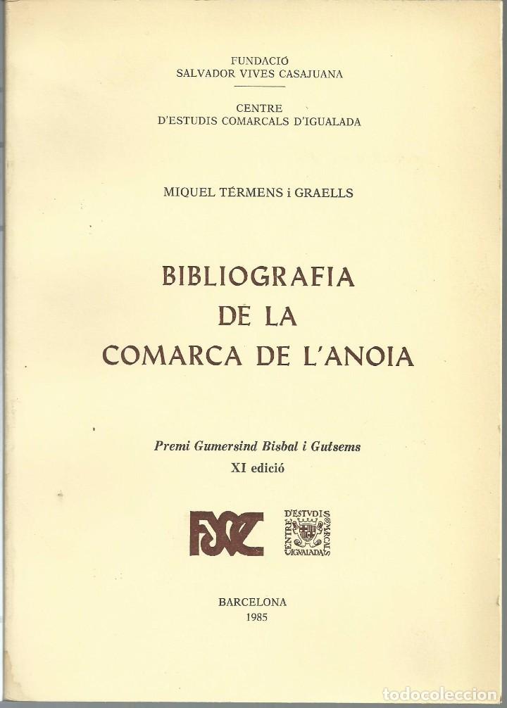 Libros de segunda mano: BIBLIOGRAFIA DE LA COMARCA DE LANOIA, MIQUEL TERMENS I GRAELLS, 1985 - Foto 1