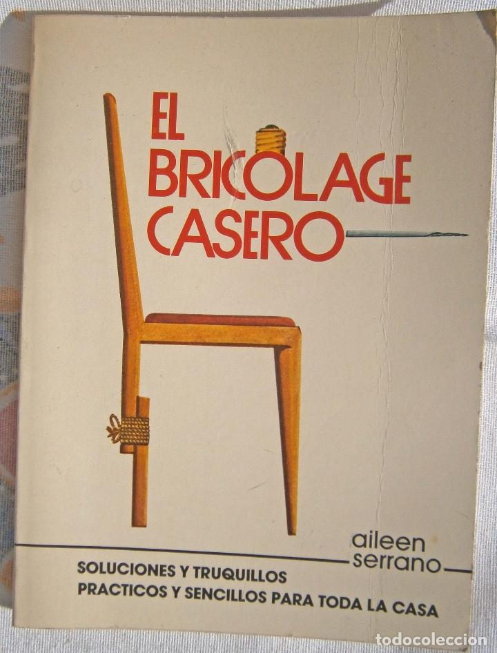 Libros de segunda mano: El bricolaje casero - Aileen Serrano - Foto 1