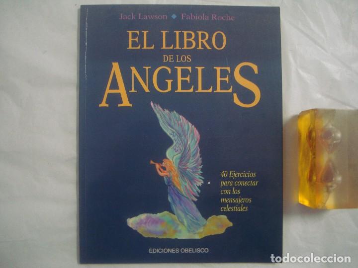 Libros de segunda mano: EL LIBRO DE LOS ANGELLES. EJERCICIOS PARA CONECTAR CON LOS MENSAJEROS. 1994. FOLIO - Foto 1