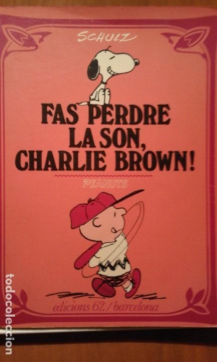 Libros de segunda mano: FAS PERDRE LA SON CHARLIE BROWN - CHARLES M. SCHULZ - Foto 1