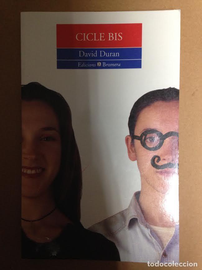 Libros de segunda mano: CICLE BIS - DAVID DURAN - BROMERA - Foto 1