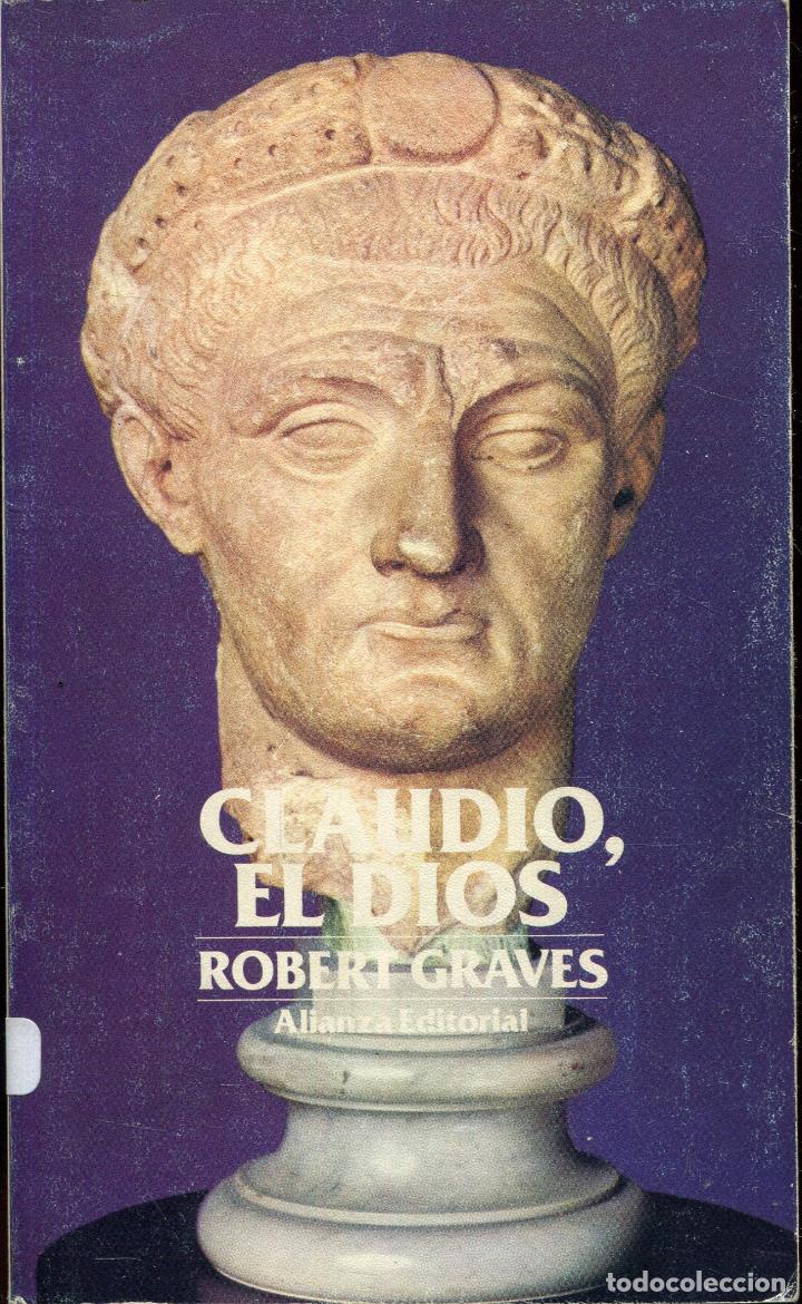 Libros de segunda mano: robert graves  --  claudio,el dios y su esposa mesalina - Foto 1