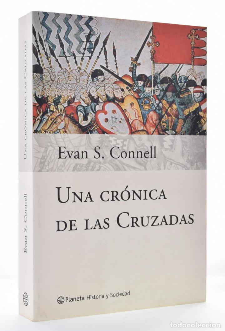 Libros de segunda mano: UNA HISTORIA DE LAS CRUZADAS - CONNELL, Evan S. - Foto 1