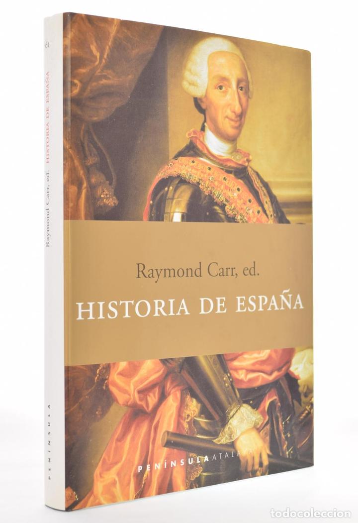 Libros de segunda mano: HISTORIA DE ESPA&Ntilde;A - CARR, Raymond (ed.) - Foto 1