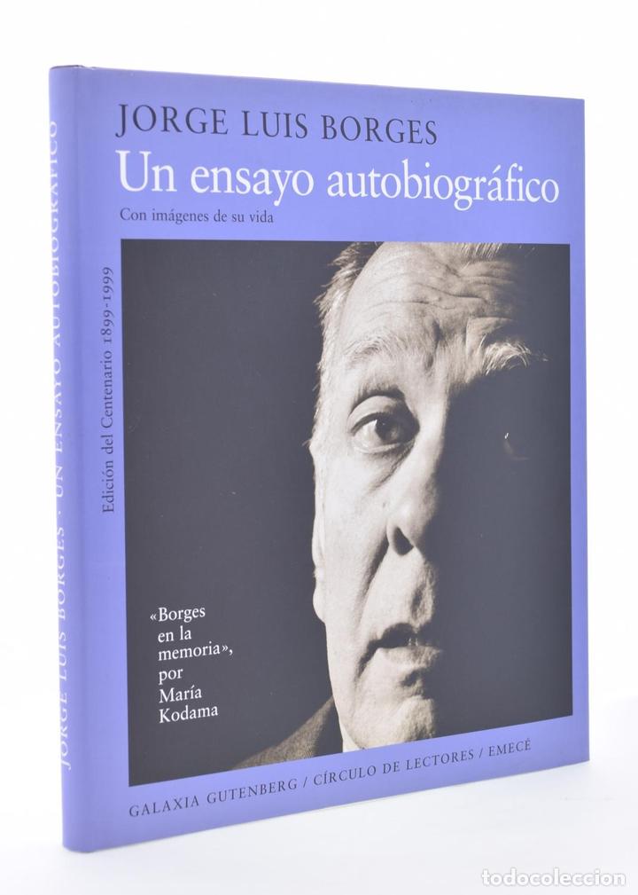 Libros de segunda mano: UN ENSAYO AUTOBIOGR&Aacute;FICO - BORGES, Jorge Luis - Foto 1