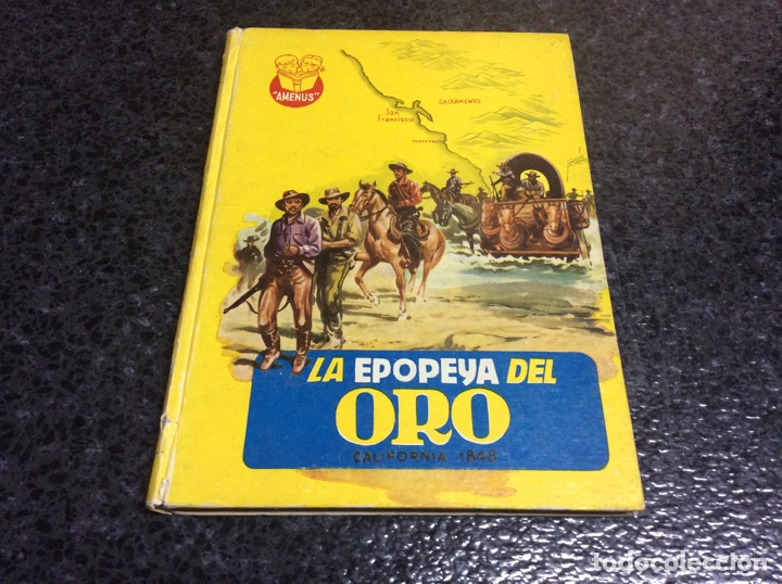 Libros de segunda mano: LA EPOPEYA DE ORO , COLECCI&Oacute;N AMENUS - Foto 1