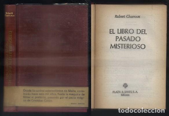 Libros de segunda mano: EL LIBRO DEL PASADO MISTERIOSO.  CHARROUX, ROBERT.    A-X-1151 - Foto 1