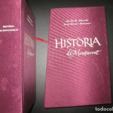 Libros de segunda mano: HISTORIA DE MONTSERRAT. ANSELM M. ALBAREDA - JOSEP MASSOT I MONTANER. PUBL. DE L'ABADIA DE M. 2010 