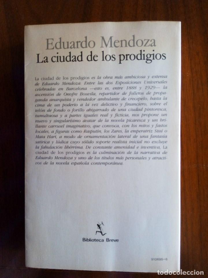 Libros de segunda mano: LA CIUDAD DE LOS PRODIGIOS, DE EDUARDO MENDOZA (1&ordf; edici&oacute;n) - Foto 2