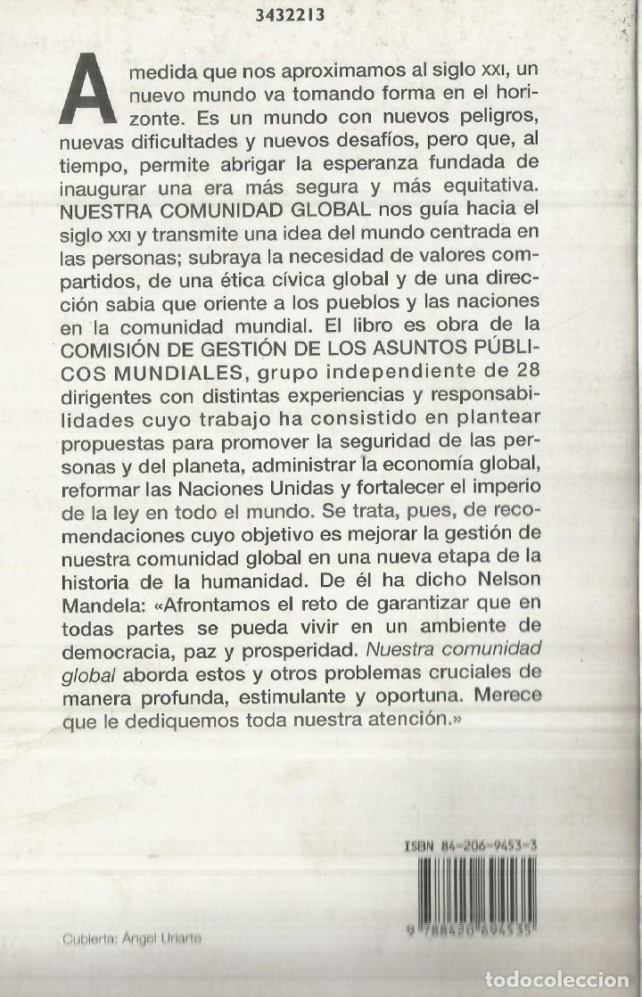 Libros de segunda mano: NUESTRA COMUNIDAD GLOBAL. ALIANZA EDITORIAL. MADRID. 1995 - Foto 2