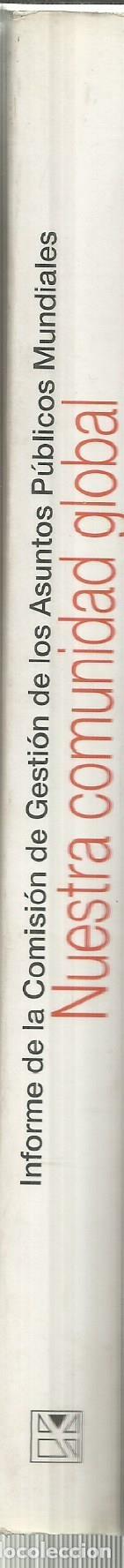 Libros de segunda mano: NUESTRA COMUNIDAD GLOBAL. ALIANZA EDITORIAL. MADRID. 1995 - Foto 3