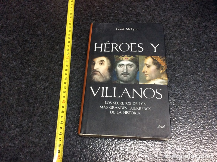 Libros de segunda mano: H&Eacute;ROES Y VILLANOS / FRANK MCLYNN - Foto 1