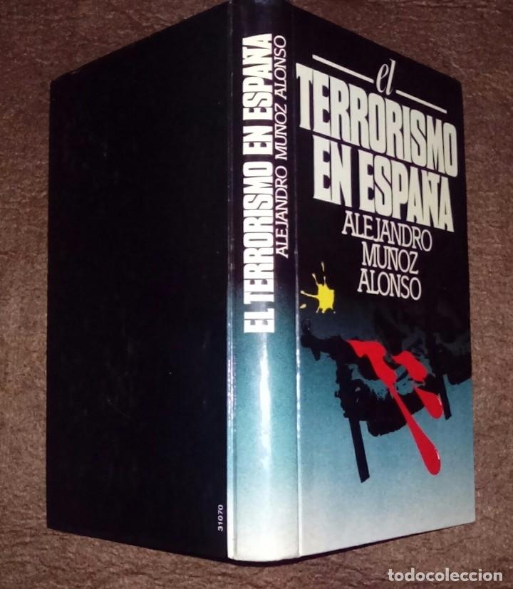 Libros de segunda mano: EL TERRORISMO EN ESPANA. Alejandro Munoz Alonso. Circulo de lectores. 1983 - Foto 1