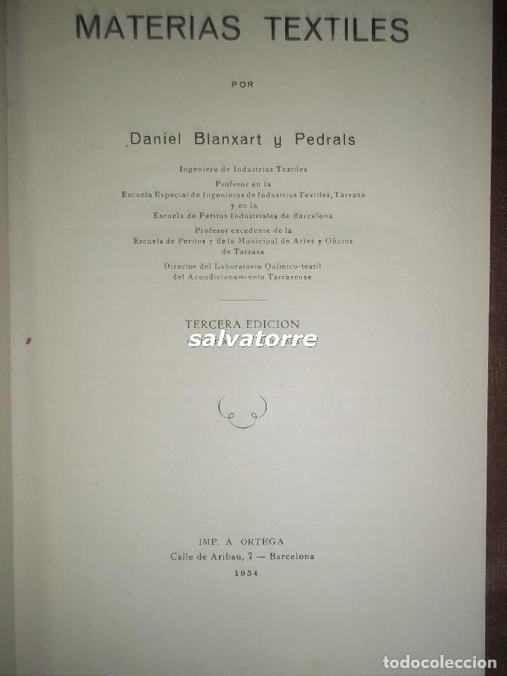 Libros de segunda mano: DANIEL BLANXART Y PEDRALS. MATERIAS TEXTILES.1954. - Foto 2