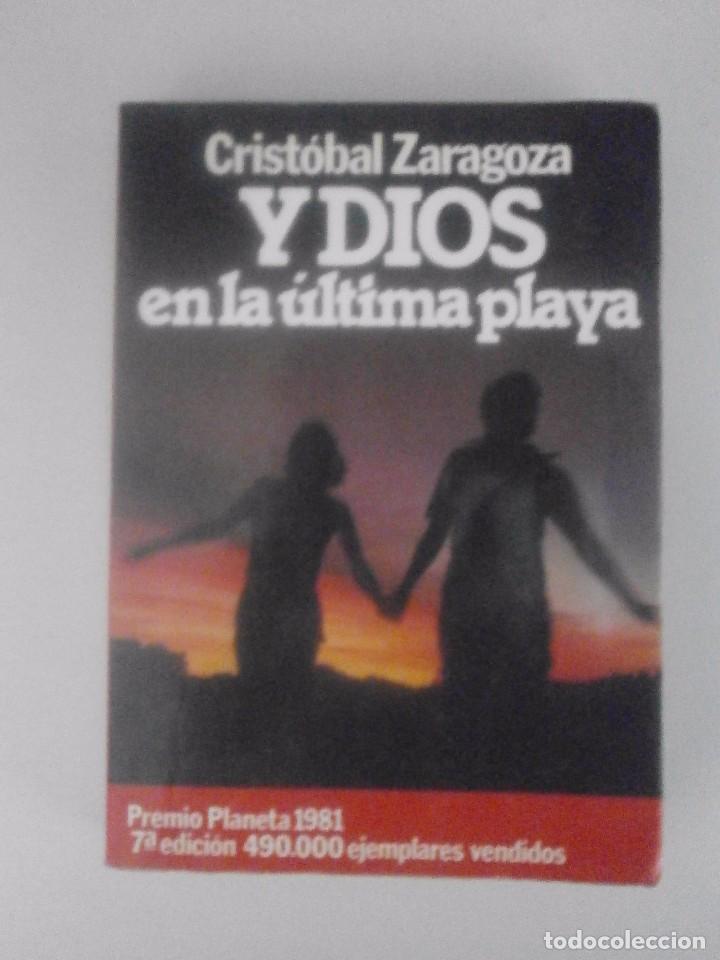 Libros de segunda mano: Y DIOS EN LA ULTIMA PLAYA. CRISTOBAL ZARAGOZA - Foto 1