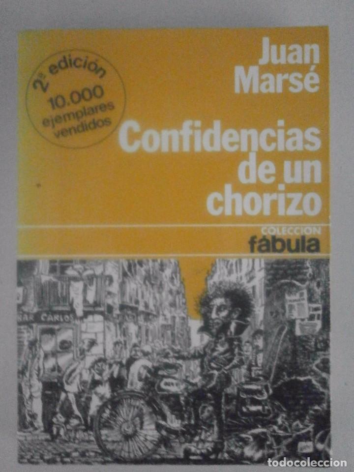 Libros de segunda mano: CONFIDENCIAS DE UN CHORIZO. JUAN MARSE - Foto 1