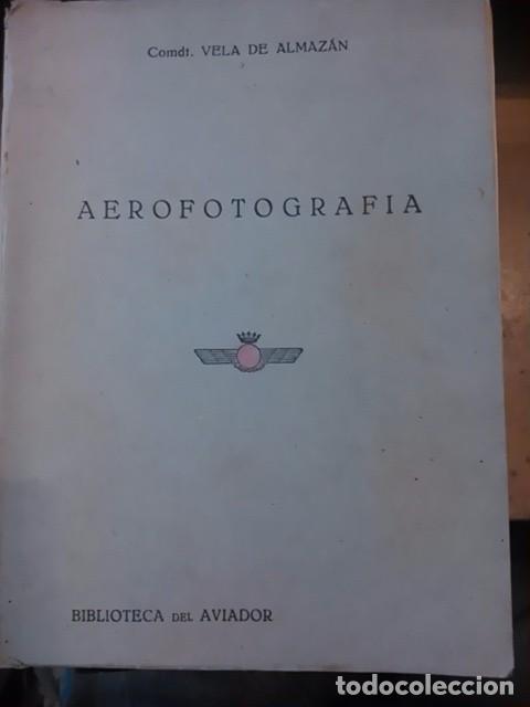 Libros de segunda mano: AEROFOTOGRAF&Iacute;A (Madrid, 1949)
