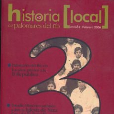 Livres d'occasion: REVISTA HISTORIA LOCAL DE PALOMARES DEL RÍO, Nº 3, FEBRERO 2006. Lote 70400305