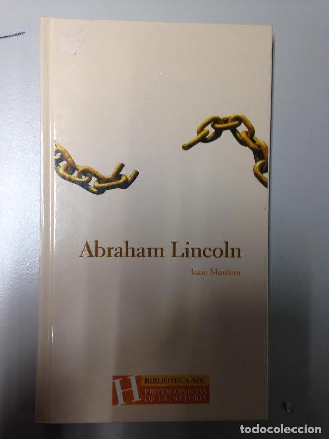 Libros de segunda mano: ABRAHAM LINCOLN - PROTAGONISTAS DE LA HISTORIA - BIBLIOTECA DEL ABC - Foto 1