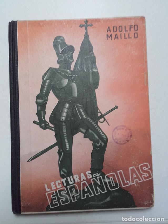 Libros de segunda mano: LECTURAS ESPA&Ntilde;OLAS, ADOLFO MAILLO, 1943, AFRODISIO AGUADO. - Foto 1
