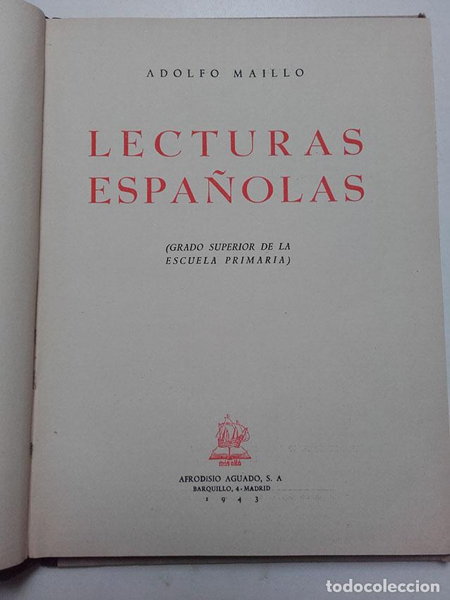 Libros de segunda mano: LECTURAS ESPA&Ntilde;OLAS, ADOLFO MAILLO, 1943, AFRODISIO AGUADO. - Foto 2