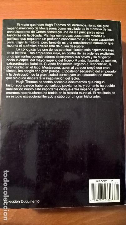 Libros de segunda mano: LA CONQUISTA DE M&Eacute;XICO, HUGH THOMAS - Foto 4