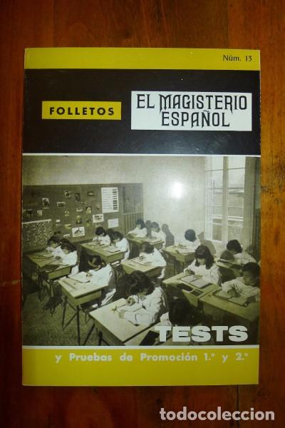 Gebrauchte B&uuml;cher: TESTS y pruebas de promoci&oacute;n. Primero y Segundo. (Folletos El Magisterio Espa&ntilde;ol ; 13)