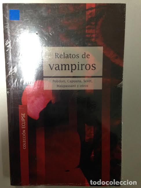 Libros de segunda mano: RELATOS DE VAMPIROS - COLECCION ECLIPSE - Foto 1