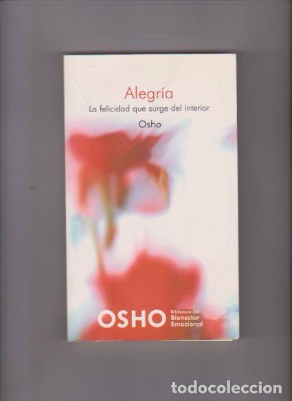 Libros de segunda mano: OSHO - ALEGRIA - PLANETA DeAGOSTINI 2007 - Foto 1