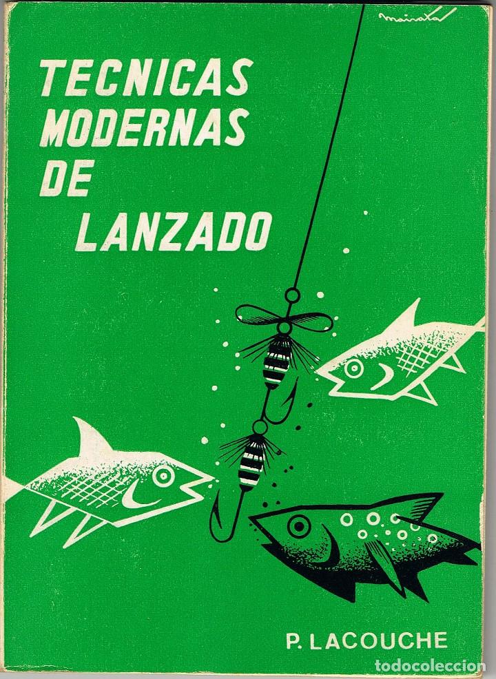 Libros de segunda mano: T&Eacute;CNICAS MODERNAS DE LANZADO. - Foto 1