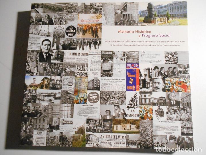 Second hand books: MEMORIA HISTORICA Y PROGRESO SOCIAL. ACTOS CONMEMORATIVOS DEL 90 ANIVERSARIO DEL SINDICATO DE LOS OB