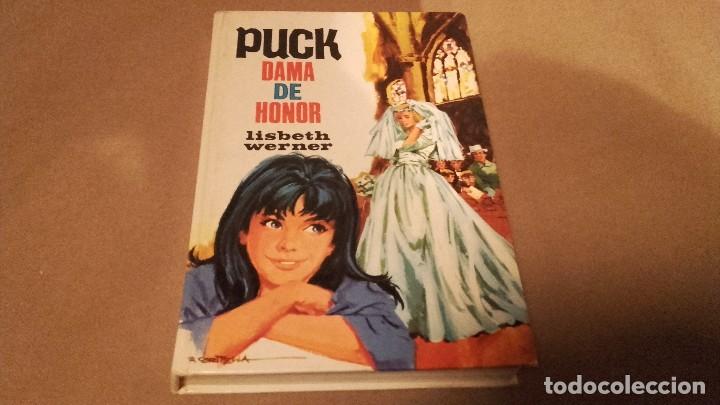 Libros de segunda mano: PUCK DAMA DE HONOR. LISBETH WERNER. TORAY 1977 - Foto 1