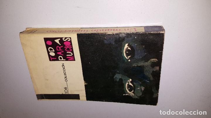 Libros de segunda mano: UN MUNDO MISTERIOSO -1963- EUGENIO BARERA - Foto 3