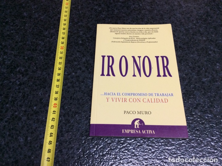 Libros de segunda mano: Ir o no Ir / Paco Muro ( AUTOAYUDA ) - Foto 1