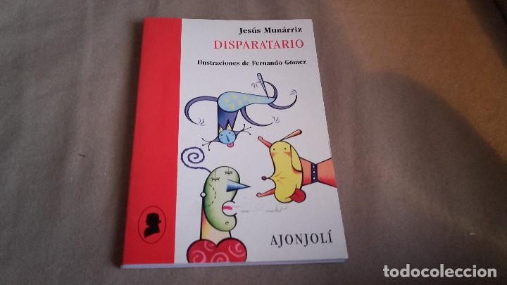 Libros de segunda mano: Disparatario - JES&Uacute;S MUN&Aacute;RRIZ - Foto 1
