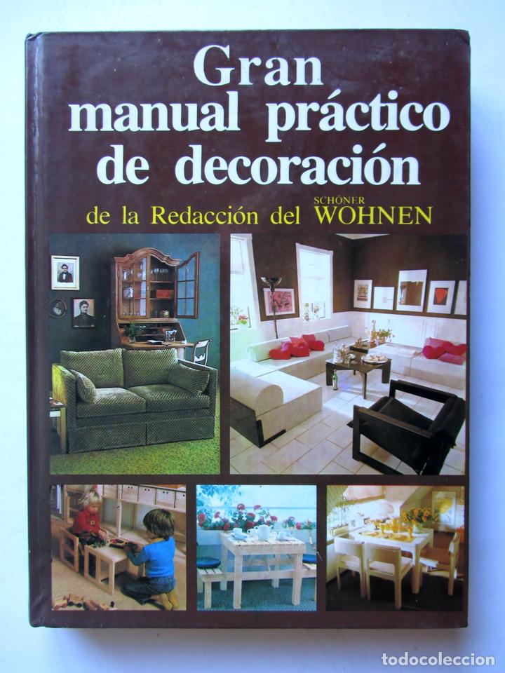 Libros de segunda mano: Gran Manual Pr&aacute;ctico de decoraci&oacute;n. Sch&ouml;ner Wohnen - Foto 1
