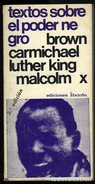 Libros de segunda mano: Textos sobre el poder negro: Brown Carmichael, Luther King, Malcolm X. Ediciones Halc&oacute;n - Foto 1