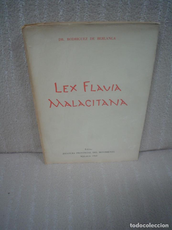 Libros de segunda mano: DR. RODR&Iacute;GUEZ DE BERLANGA: LEX FLAVIA MALACITANA - Foto 1