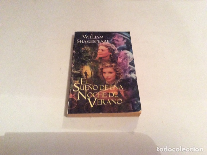 Libros de segunda mano: EL SUE&Ntilde;O DE UNA NOCHE DE VERANO / WILLIAM SHAKESPEARE. - Foto 1