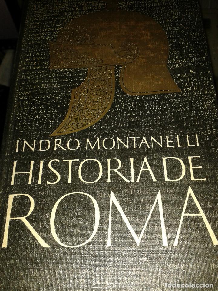 Libros de segunda mano: HISTORIA DE ROMA. INDRO MONTANELLI - Foto 1