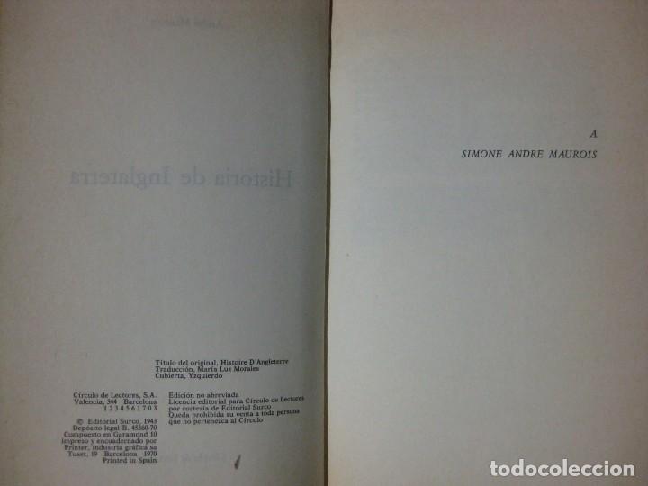 Libros de segunda mano: HISTORIA DE INGLATERRA - ANDR&Eacute; MAUROIS - 1970 - C&Iacute;RCULO DE LECTORES - Foto 2