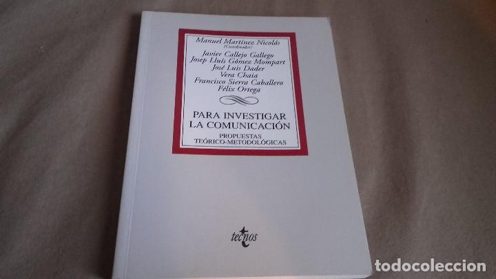 Libros de segunda mano: PARA INVESTIGAR LA COMUNICACI&Oacute;N ED. TECNOS 2008 - Foto 1