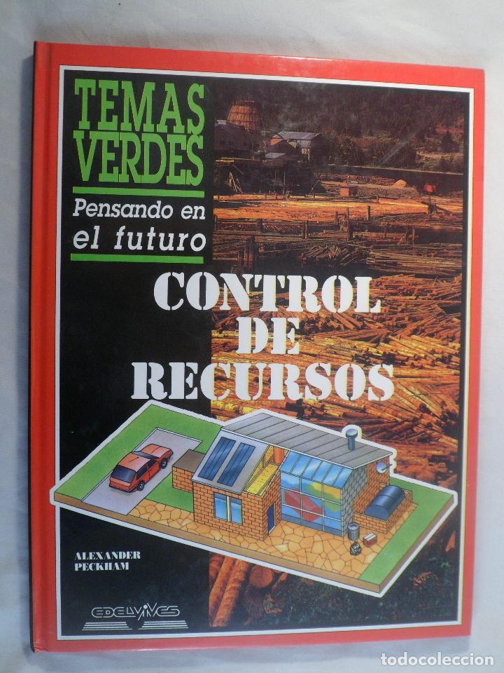 Libros de segunda mano: COLECCI&Oacute;N TEMAS VERDES. CONTROL DE RECURSOS. ALXANDER PECKHAM. EDELVIVES. - Foto 1
