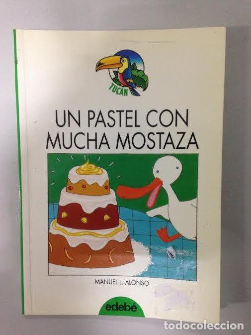 Libros de segunda mano: UN PASTEL CON MUCHA MOSTAZA - EDEBE - Foto 1
