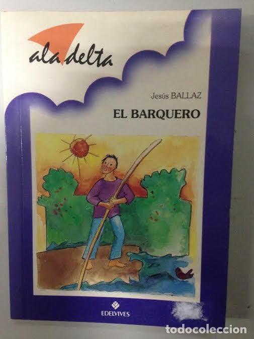 Libros de segunda mano: EL BARQUERO - EDELVIVES - Foto 1