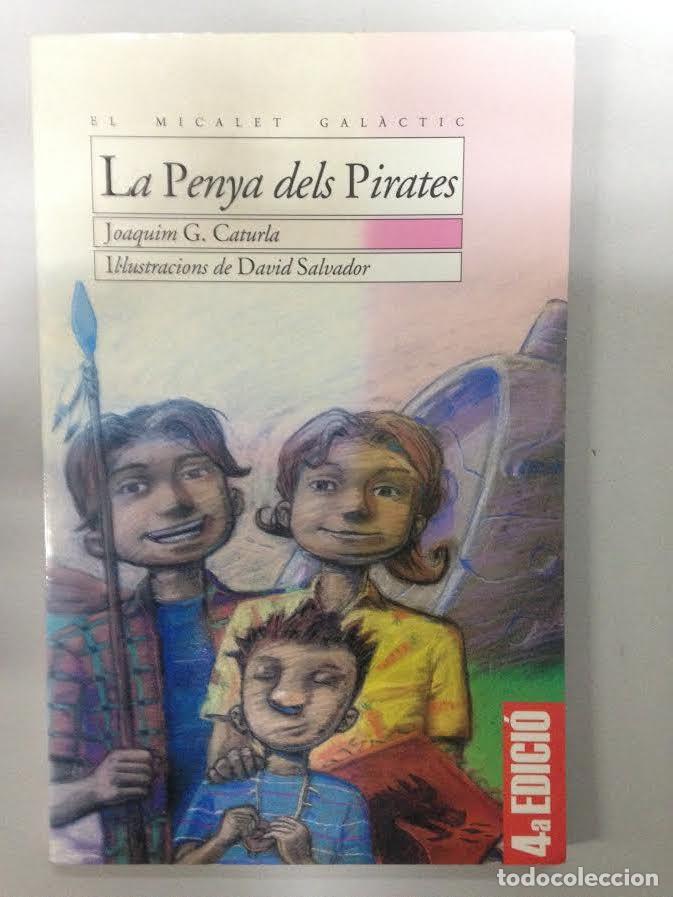 Libros de segunda mano: LA PENYA DELS PIRATES - BROMERA - Foto 1